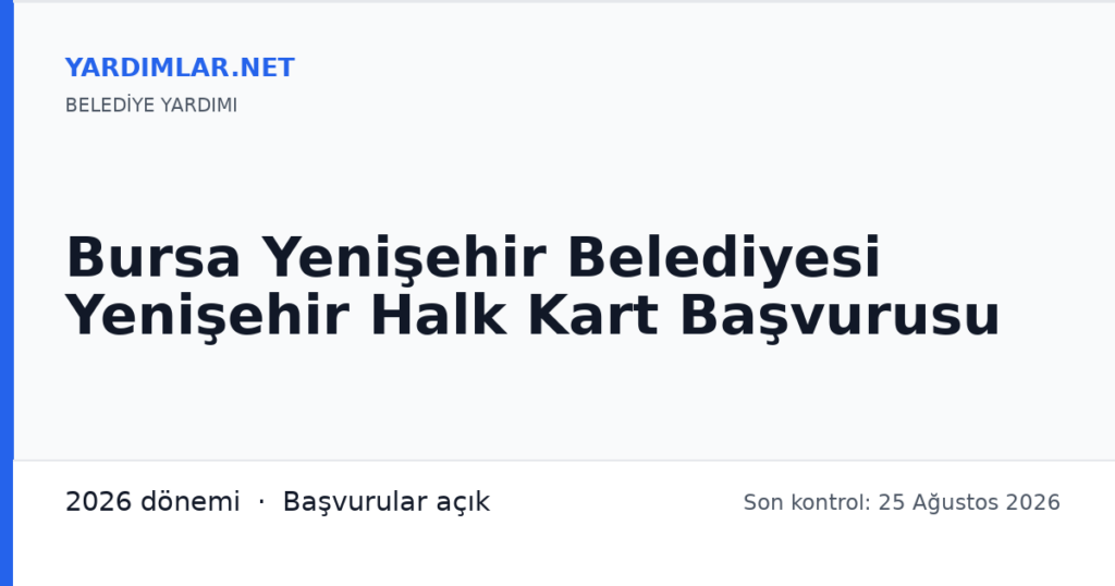 Bursa Yenişehir Belediyesi Yenişehir Halk Kart Başvurusu