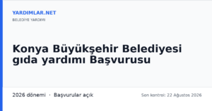 Konya Büyükşehir Belediyesi gıda yardımı Başvurusu