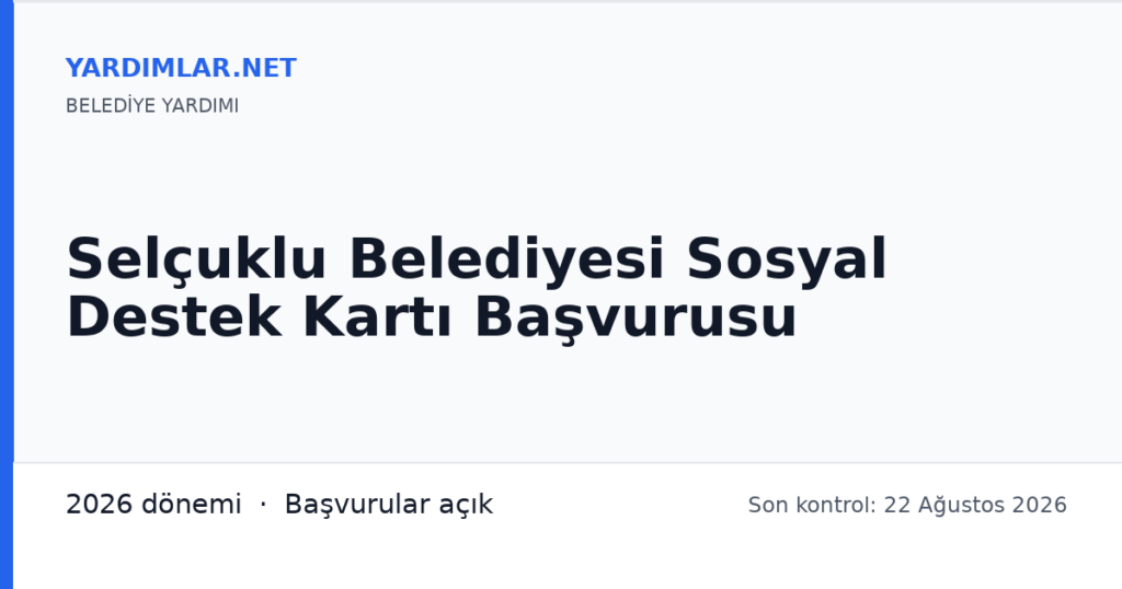 Selçuklu Belediyesi Sosyal Destek Kartı Başvurusu