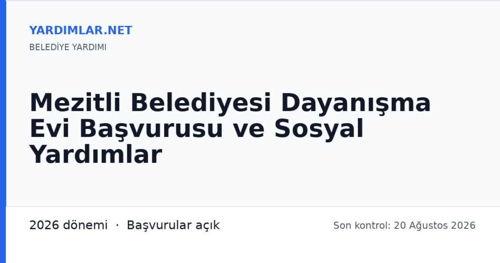 Mezitli Belediyesi Dayanışma Evi Başvurusu ve Sosyal Yardımlar