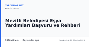 Mezitli Belediyesi Eşya Yardımları Başvuru ve Rehberi