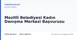 Mezitli Belediyesi Kadın Danışma Merkezi Başvurusu