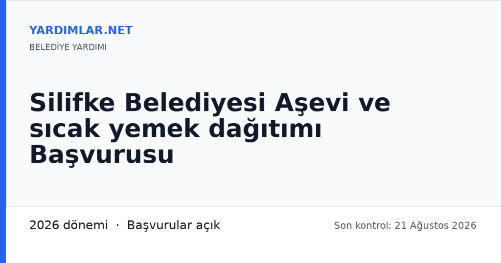 Silifke Belediyesi Aşevi ve sıcak yemek dağıtımı Başvurusu