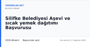 Silifke Belediyesi Aşevi ve sıcak yemek dağıtımı Başvurusu