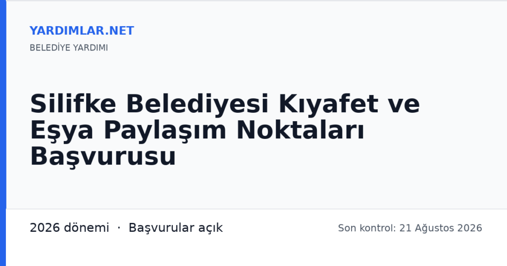 Silifke Belediyesi Kıyafet ve Eşya Paylaşım Noktaları Başvurusu
