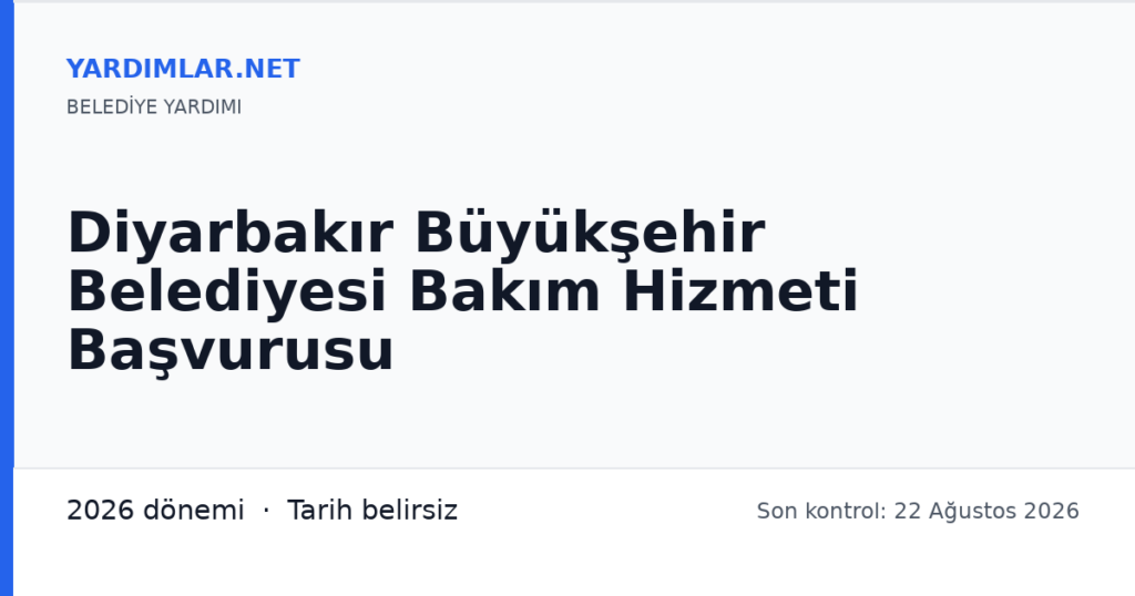 Diyarbakır Büyükşehir Belediyesi Bakım Hizmeti Başvurusu