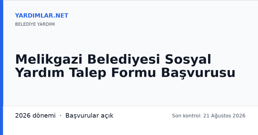Melikgazi Belediyesi Sosyal Yardım Talep Formu Başvurusu