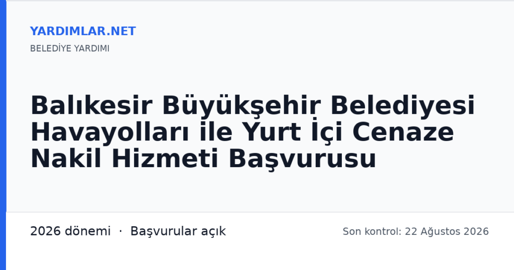 Balıkesir Büyükşehir Belediyesi Havayolları ile Yurt İçi Cenaze Nakil Hizmeti Başvurusu