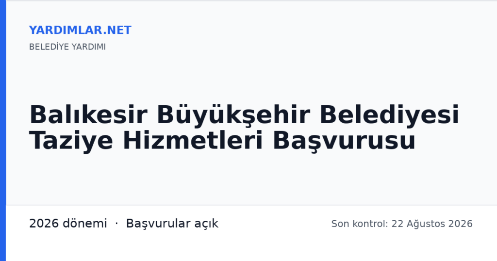 Balıkesir Büyükşehir Belediyesi Taziye Hizmetleri Başvurusu