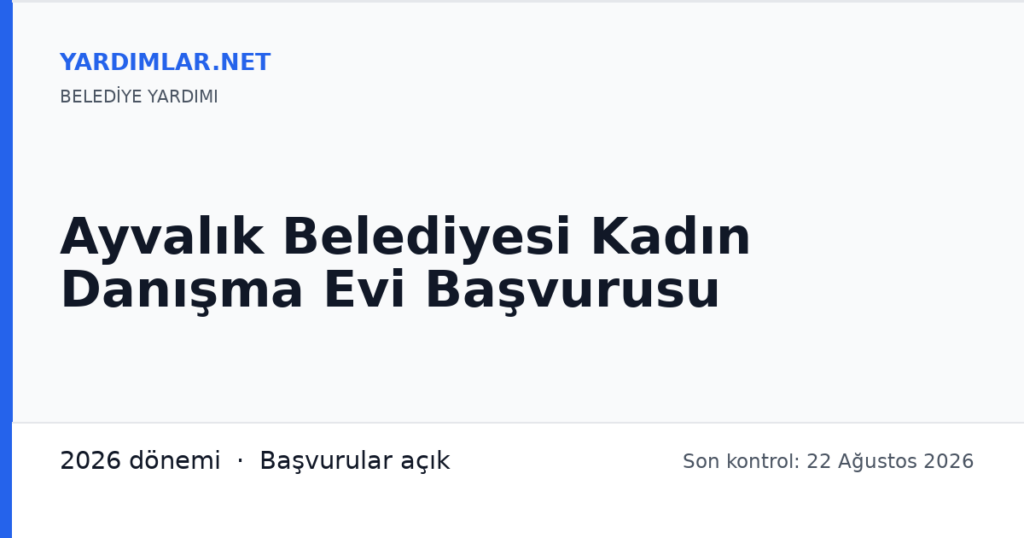 Ayvalık Belediyesi Kadın Danışma Evi Başvurusu