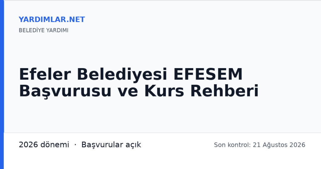 Efeler Belediyesi EFESEM Başvurusu ve Kurs Rehberi