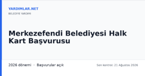 Merkezefendi Belediyesi Halk Kart Başvurusu