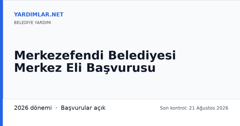 Merkezefendi Belediyesi Merkez Eli Başvurusu