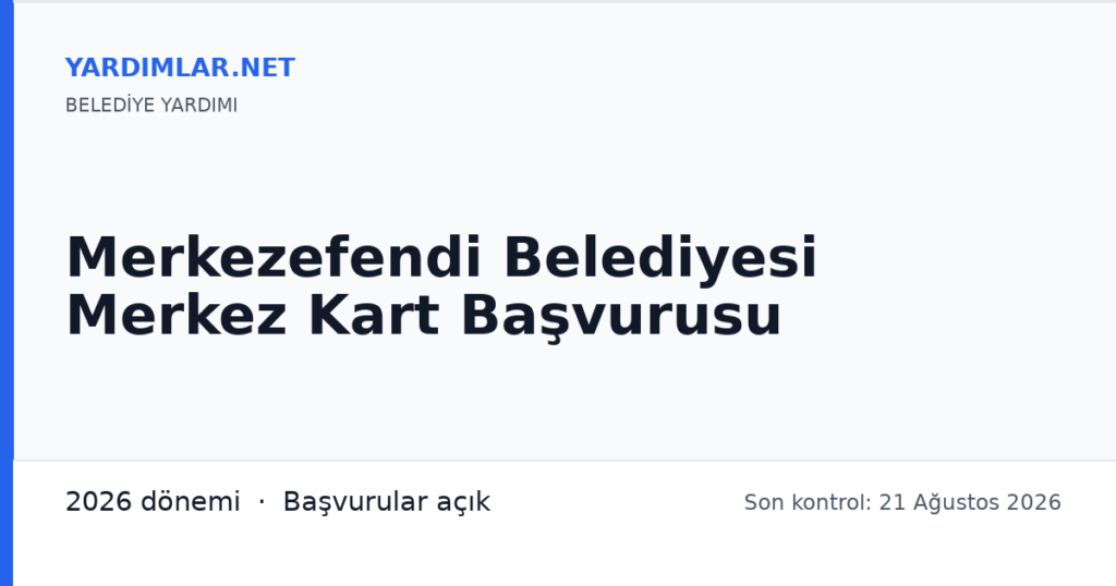 Merkezefendi Belediyesi Merkez Kart Başvurusu