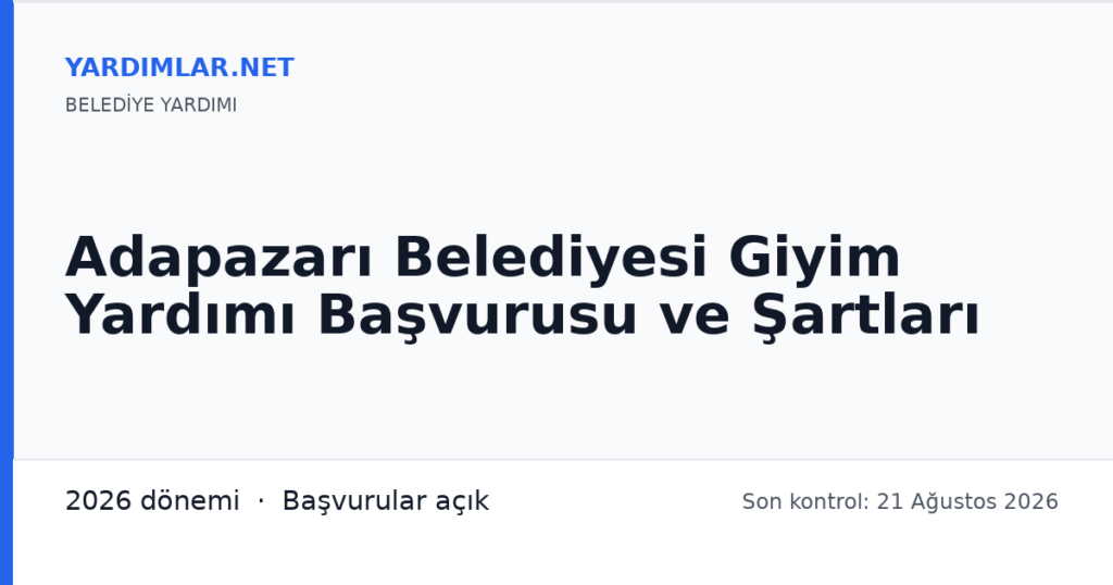 Adapazarı Belediyesi Giyim Yardımı Başvurusu ve Şartları