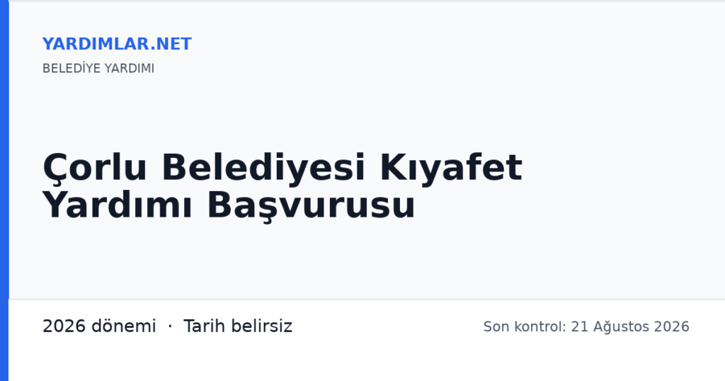 Çorlu Belediyesi Kıyafet Yardımı Başvurusu