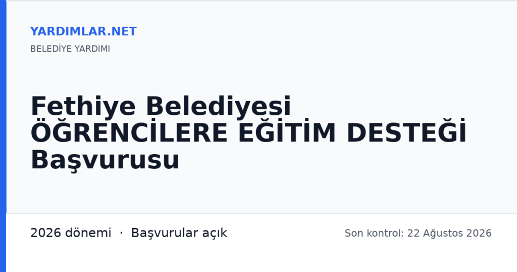 Fethiye Belediyesi ÖĞRENCİLERE EĞİTİM DESTEĞİ Başvurusu