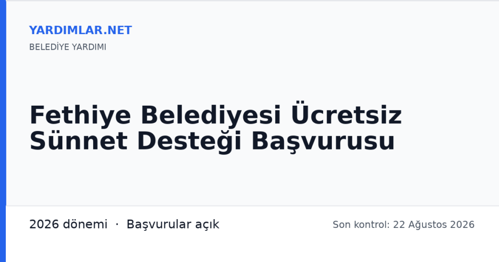 Fethiye Belediyesi Ücretsiz Sünnet Desteği Başvurusu