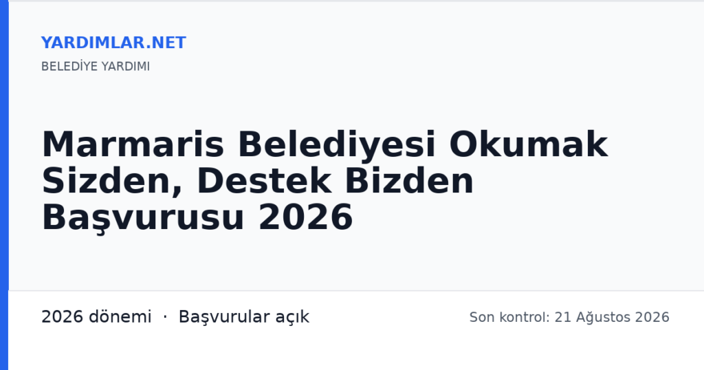 Marmaris Belediyesi Okumak Sizden, Destek Bizden Başvurusu 2026