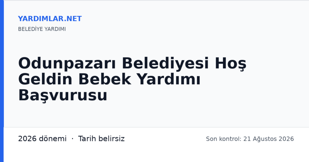 Odunpazarı Belediyesi Hoş Geldin Bebek Yardımı Başvurusu