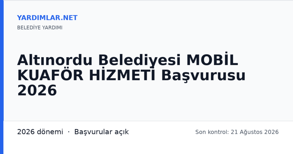 Altınordu Belediyesi MOBİL KUAFÖR HİZMETİ Başvurusu 2026