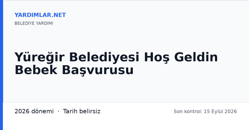 Yüreğir Belediyesi Hoş Geldin Bebek Başvurusu