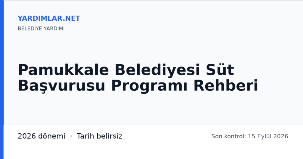 Pamukkale Belediyesi Süt Başvurusu Programı Rehberi
